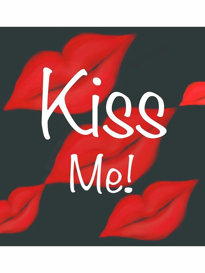 Kiss me Painting by Christine Fournier