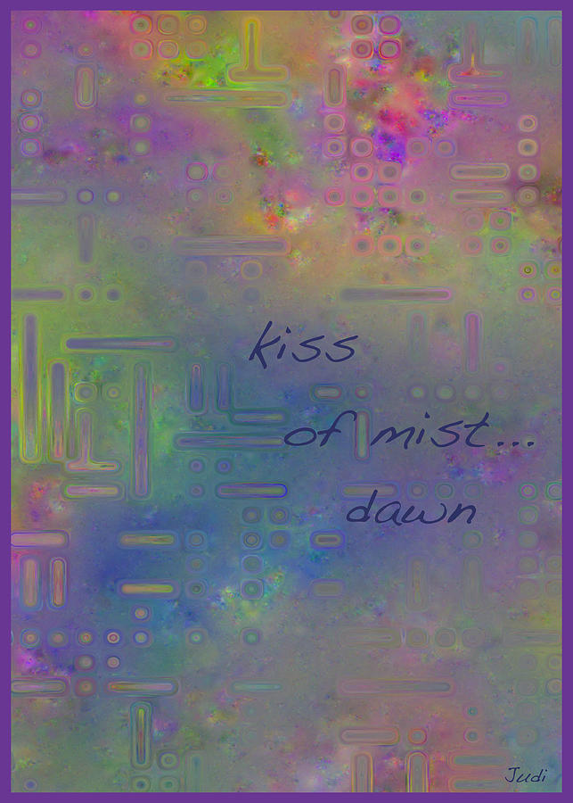 Kiss of Mist Haiga Digital Art by Judi Suni Hall