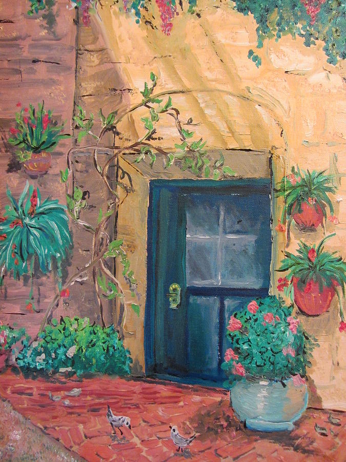 La Puerta Azul Painting by Dody Rogers