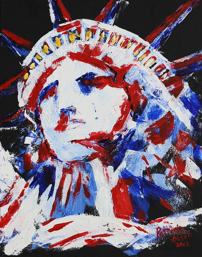 Lady Liberty  Painting by Patricia Olson