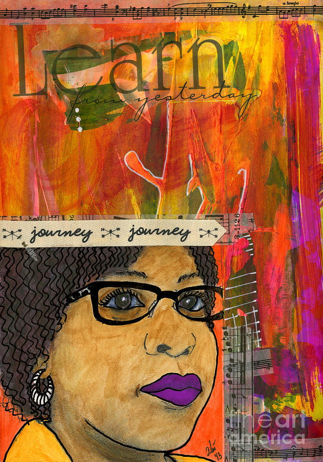 Learning from Yesterday - Journal Art Mixed Media by Angela L Walker