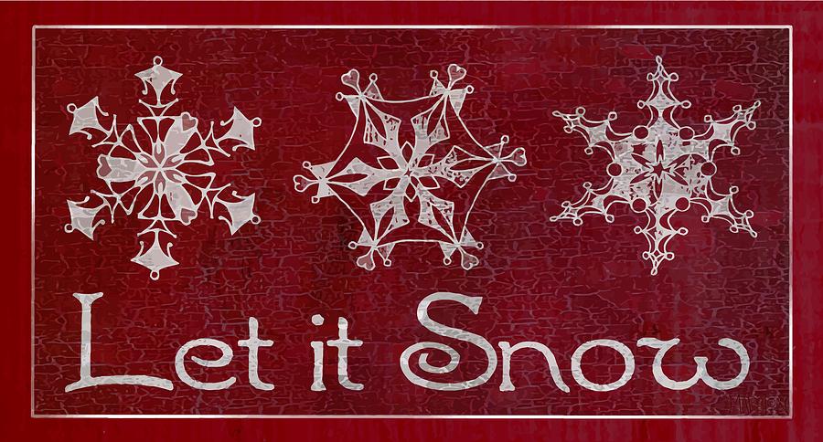 Christmas Digital Art - Let it Snow I by Sharon Marcella Marston