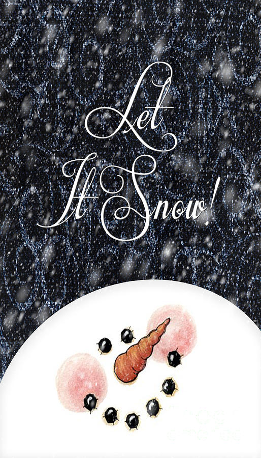Let It Snow Photograph by Pam  Holdsworth