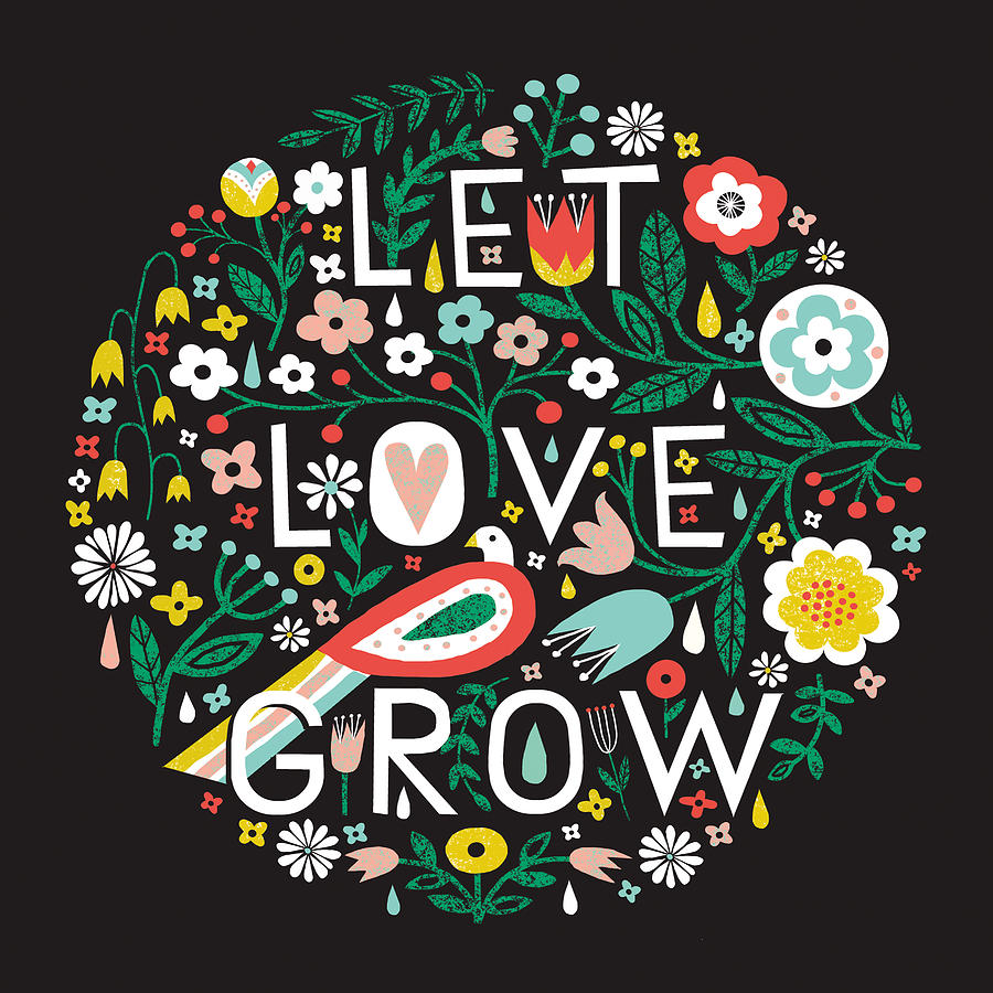 Flower Painting - Let Love Grow by Michael Mullan