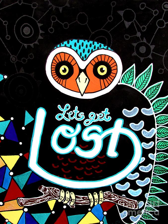 Lets Get Lost Painting