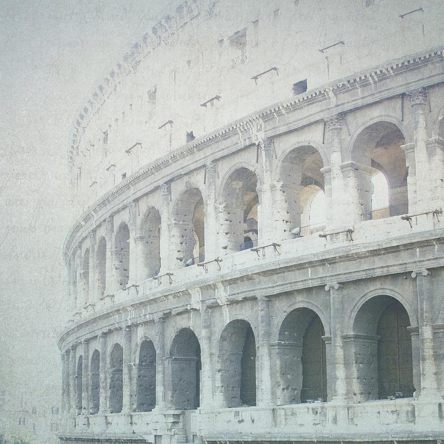 Architecture Photograph - Letters From The Colosseum by Lisa Parrish