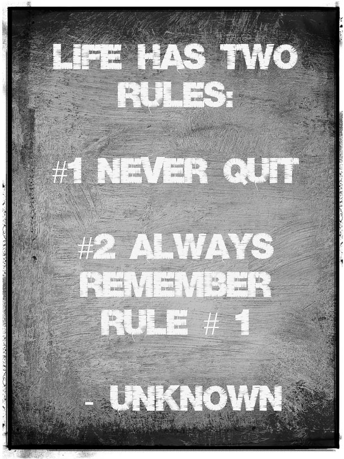 Life has Rules - Inspirational Quotes Digital Art by Tia Hearth - Fine ...