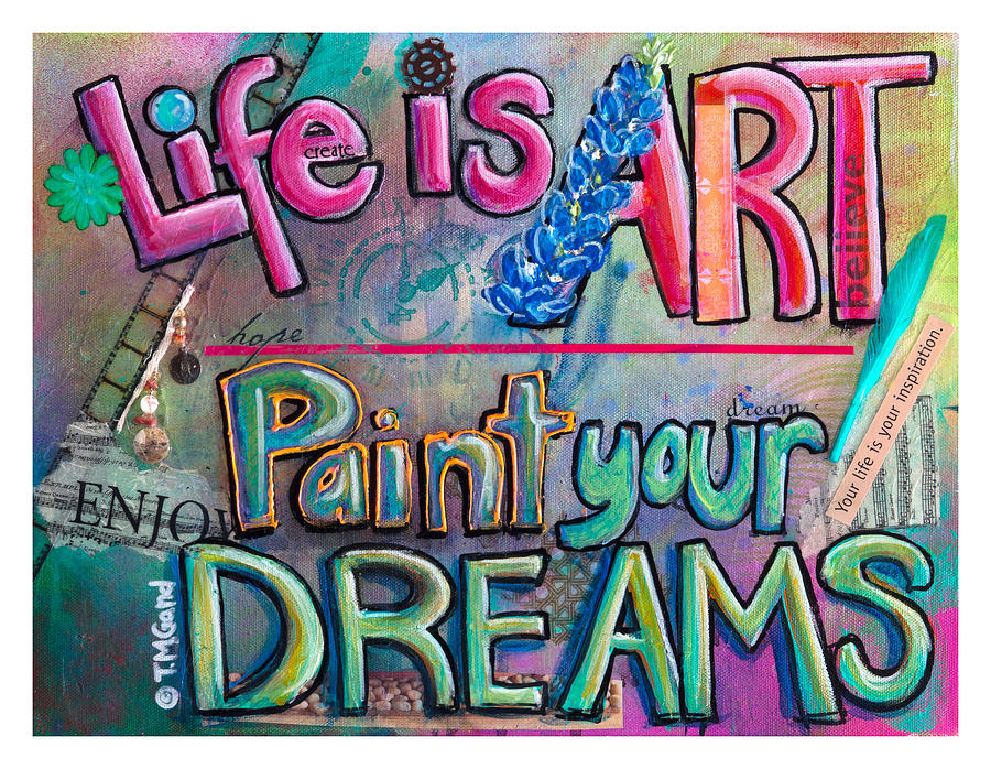 Painting a picture of what your life is going to be': The