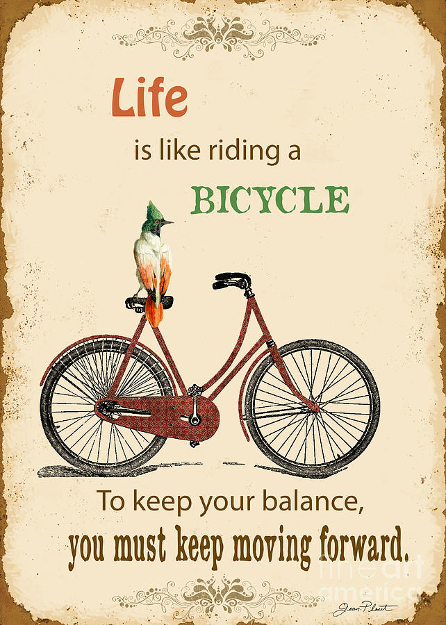 Life Typography-Bicyle Digital Art by Jean Plout