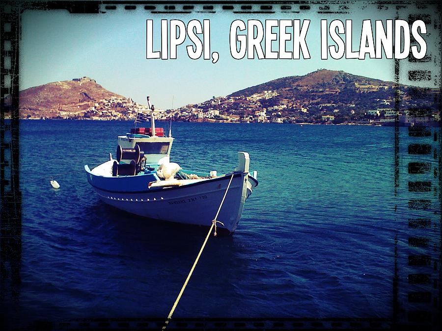 Lipsi - Greek Islands Photograph by Therese Alcorn