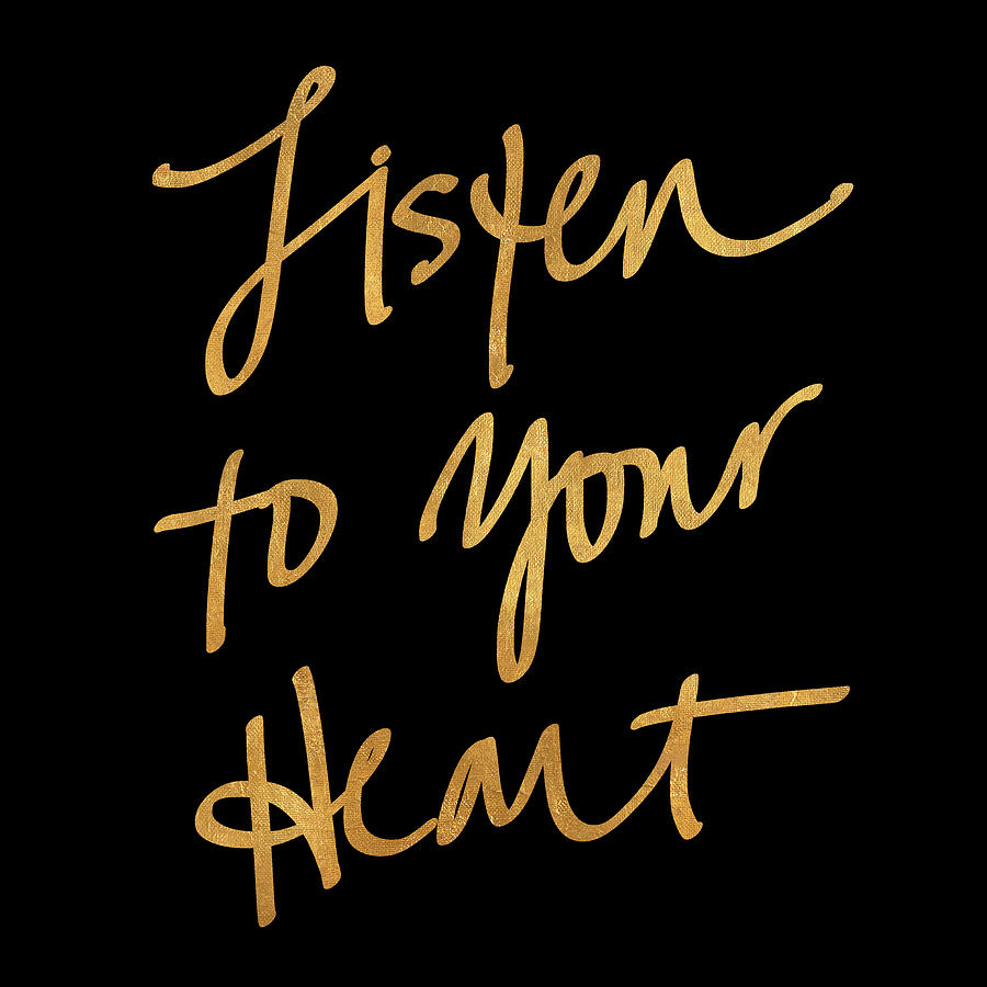 Typography Mixed Media - Listen To Your Heart Square On Black by South Social Studio