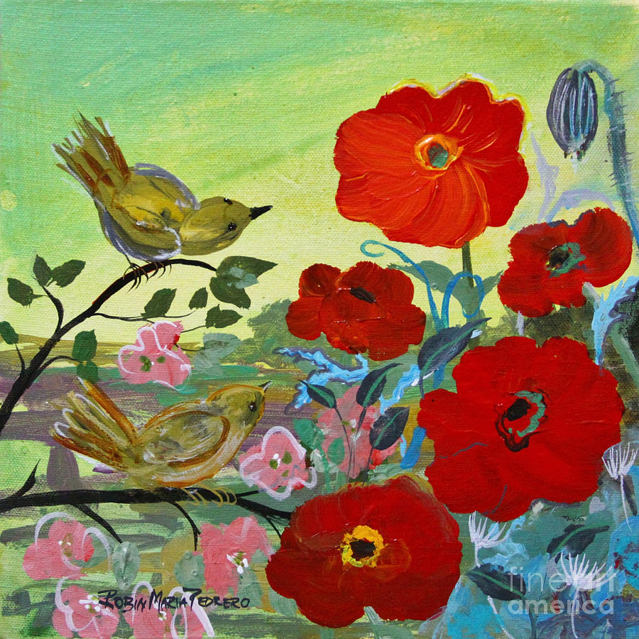 Little Birds and Poppies Painting by Robin Pedrero