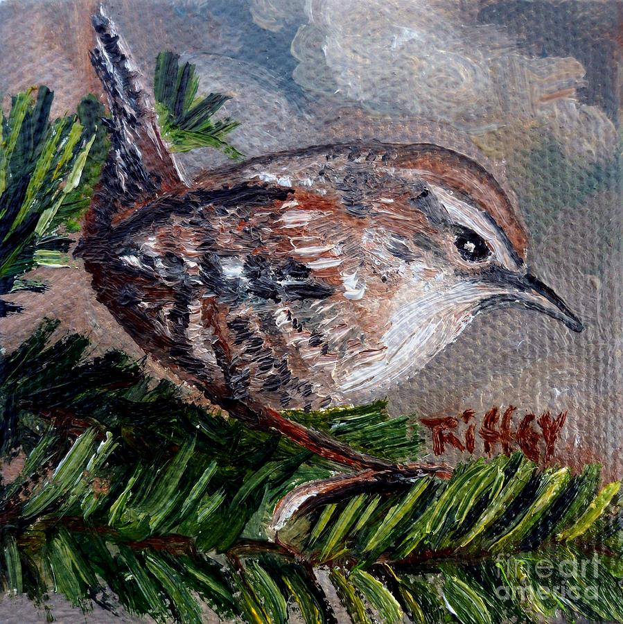 Little Wren in the Pines Painting by Julie Brugh Riffey