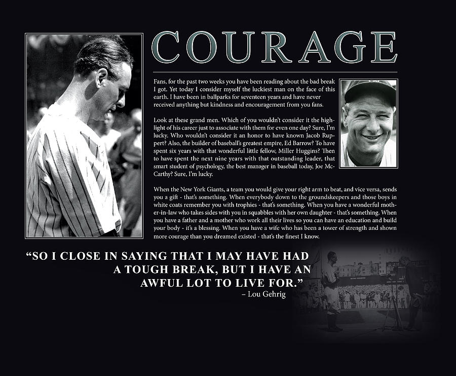 Sports Photograph - Lou Gehrig Courage  by Retro Images Archive