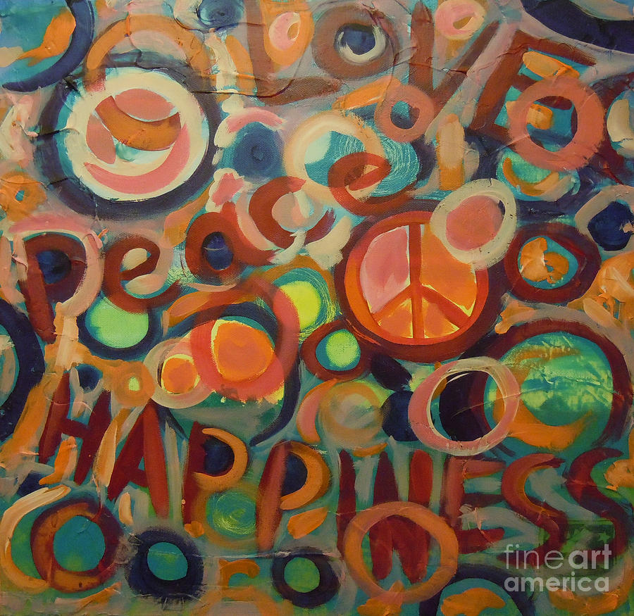Abstract Painting - Love Peace Happiness by Tonya Henderson