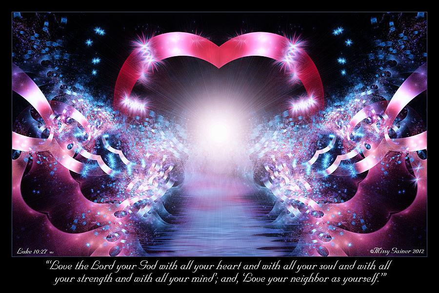 Love the Lord Digital Art by Missy Gainer