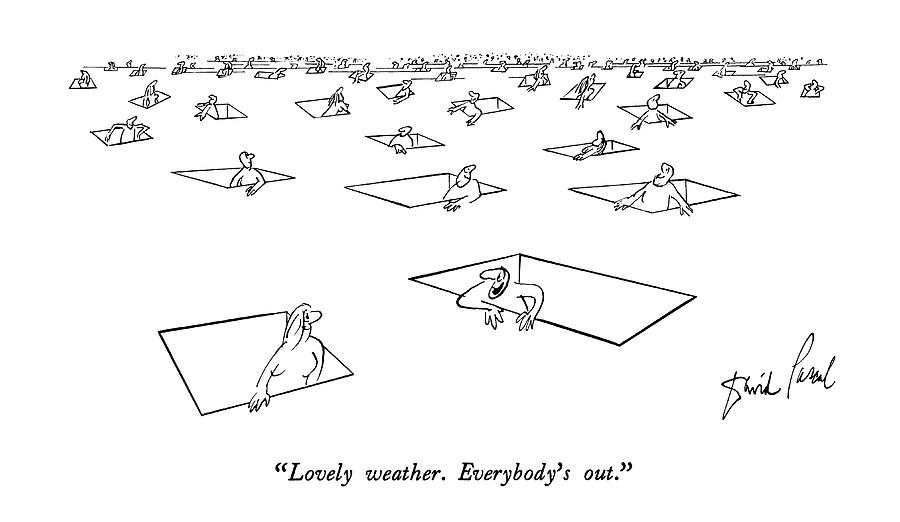 August 22nd Drawing - Lovely Weather.  Everybodys Out by David Pascal