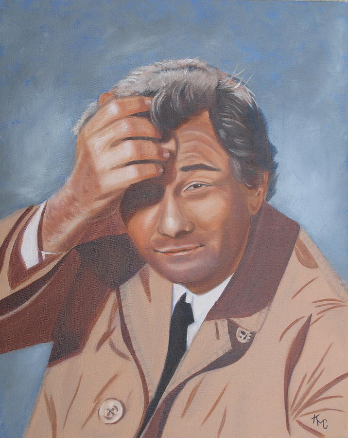 Lt. Columbo Painting by Kathie Camara