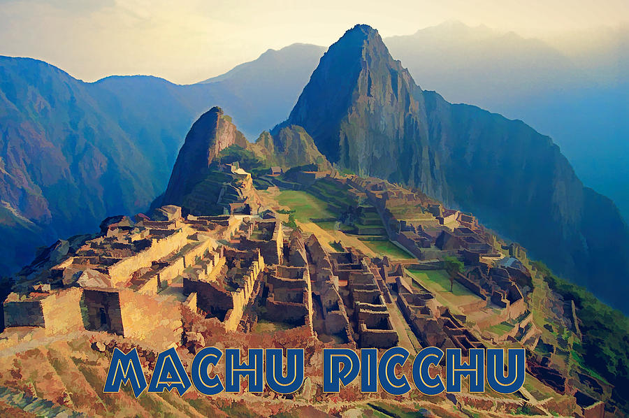 Machu Pichu Peru in Late Afternoon Sun text MACHU PICCHU Painting by Elaine Plesser