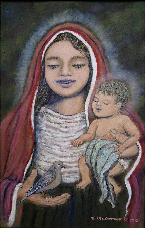 Madonna Painting - Madonna of the Mourning Dove by Kathleen McDermott