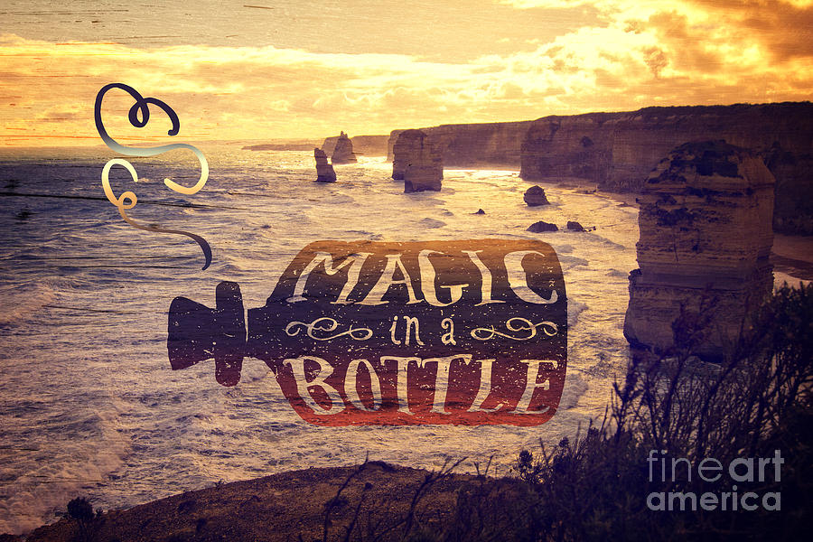 Magic in a Bottle Twelve Apostles Great Ocean Road Australia Photograph by Beverly Claire Kaiya