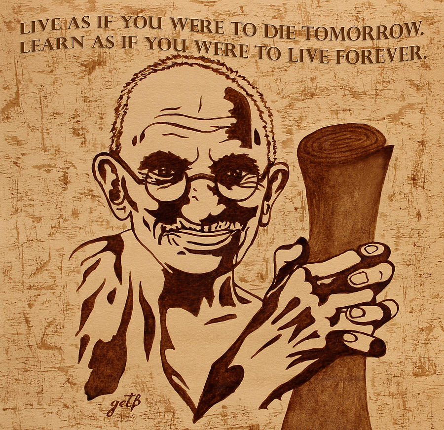 Mahatma Gandhi Quote  Painting by Georgeta Blanaru