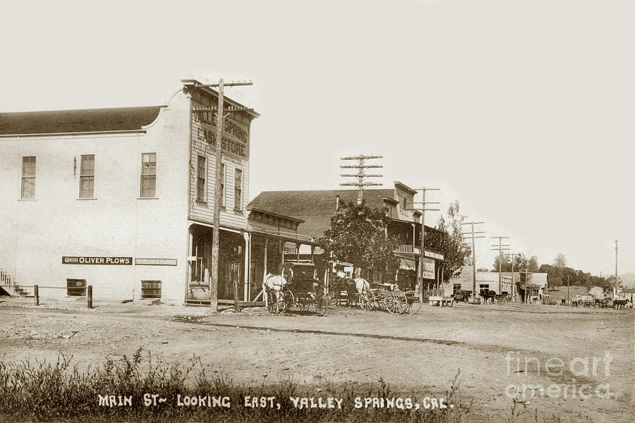 Main Street Photograph - Main Street Looking East Valley Springs California circa 1910 by Monterey County Historical Society