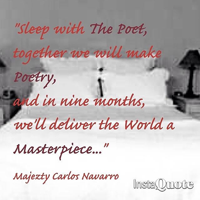 Poem Photograph - #majeztynavarro #quote #poem by Maxwell Burgin
