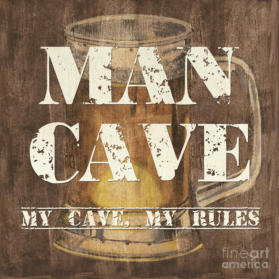 Man Cave My Cave My Rules Painting by Debbie DeWitt