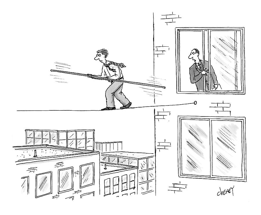 Man On A Tightrope Outside An Office Building Drawing by Tom Cheney