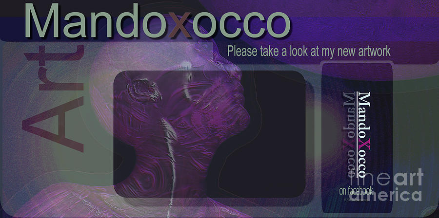 Mandoxocco-webart-new-linie Digital Art by Mando Xocco