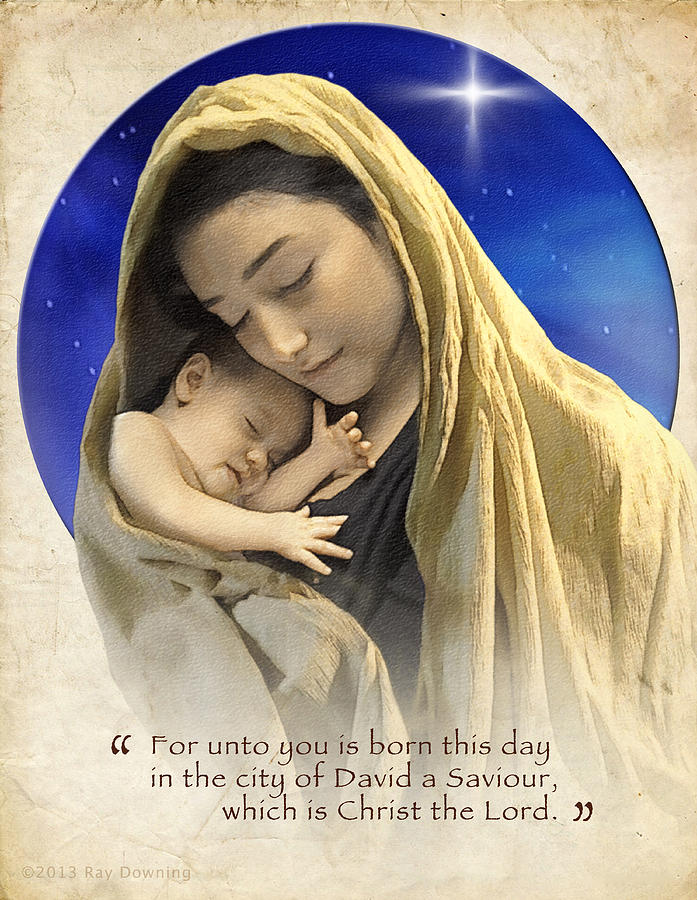Mary and baby Jesus blue with quote Digital Art by Ray Downing