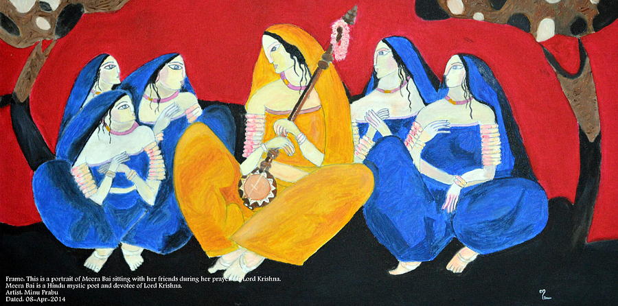 Meera Bai Painting by Minu Prabu
