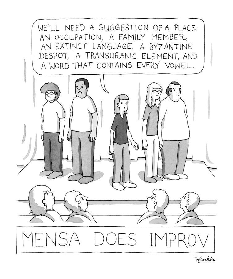 Mensa Does Improv Drawing by Charlie Hankin