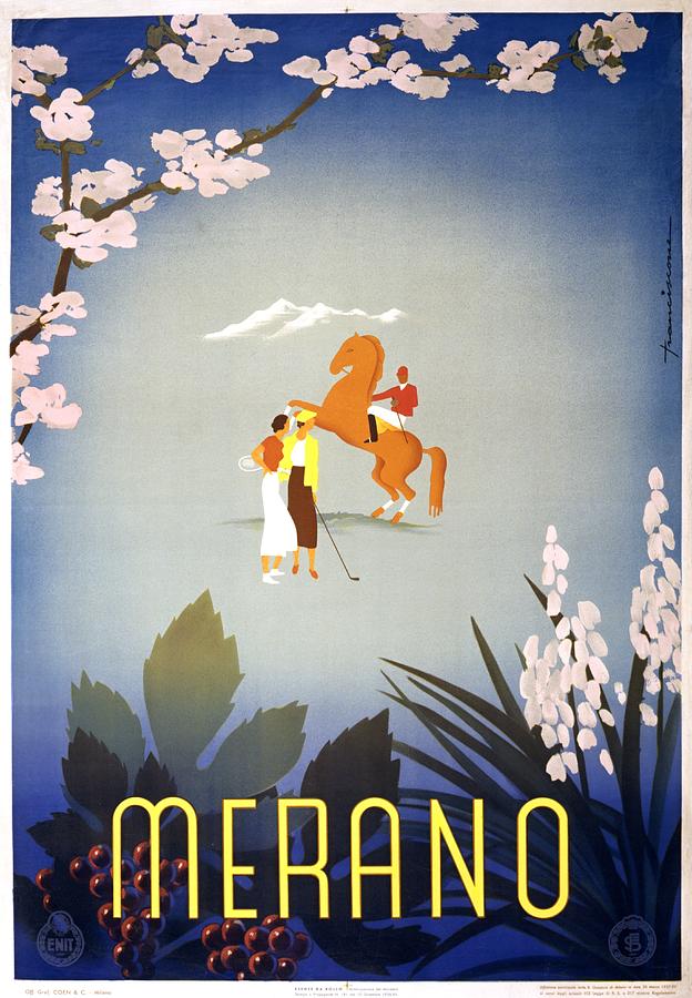 Travel Poster Painting - Merano travel poster for ENIT cca 1920 by Vincent Monozlay