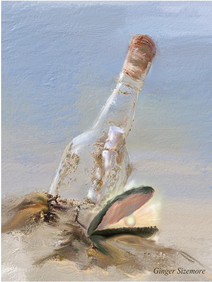Bottle Digital Art - Message in a Bottle by Ginger Sizemore