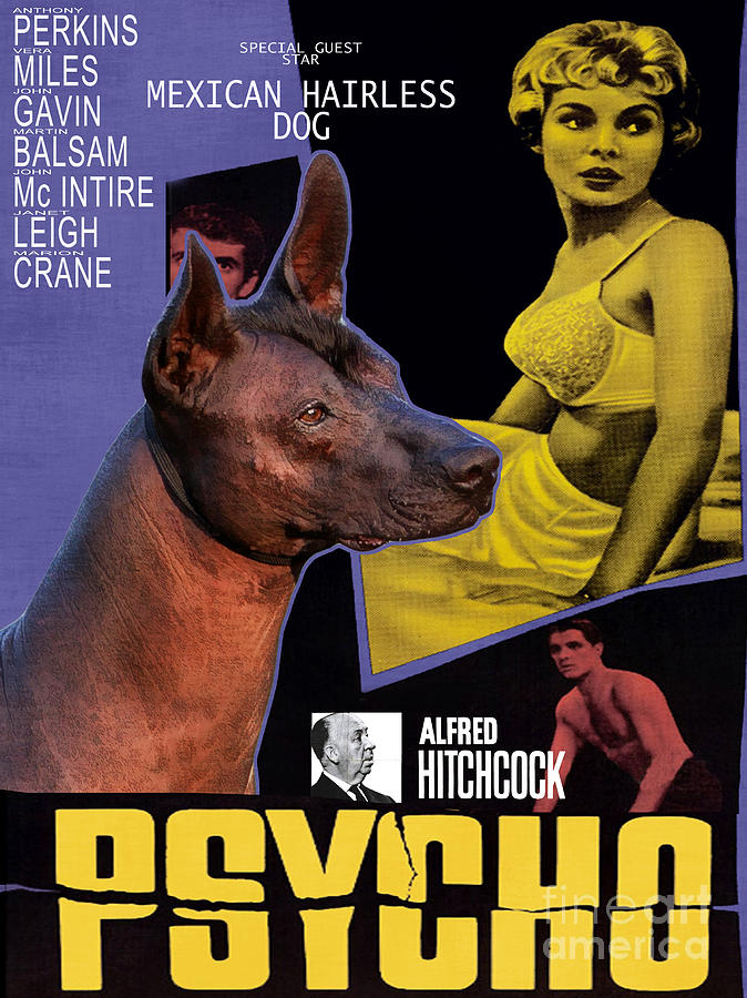 Mexican Hairless Dog - Xoloitzquintle Art Canvas Print - Psycho Movie Poster Painting by Sandra Sij