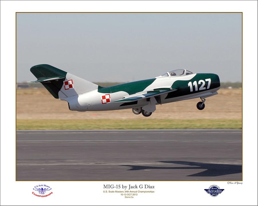 MIG 15 by Jack G Diaz Photograph by Ken Young - Fine Art America