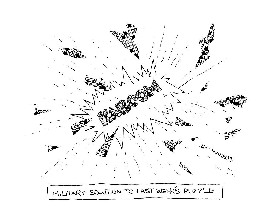 Military Drawing - Military Solution To Last Weeks Puzzle by Robert Mankoff