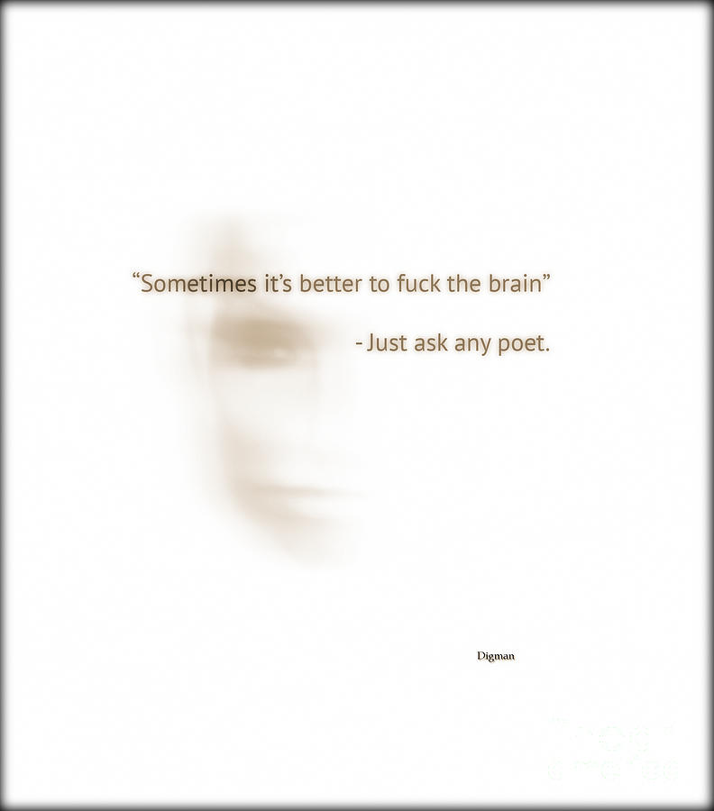Poem Photograph - Mind Jobs by Steven Digman Poem Photograph - Mind Jobs by Steven Digman