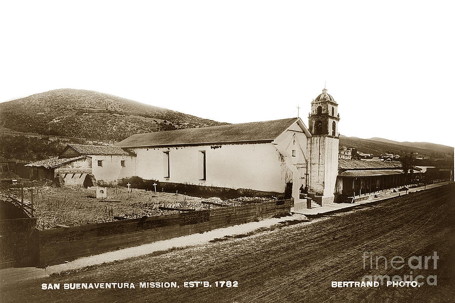 Mission San Buenaventura Photograph - Mission San Buenaventura Ventura California circa 1890 by Monterey County Historical Society
