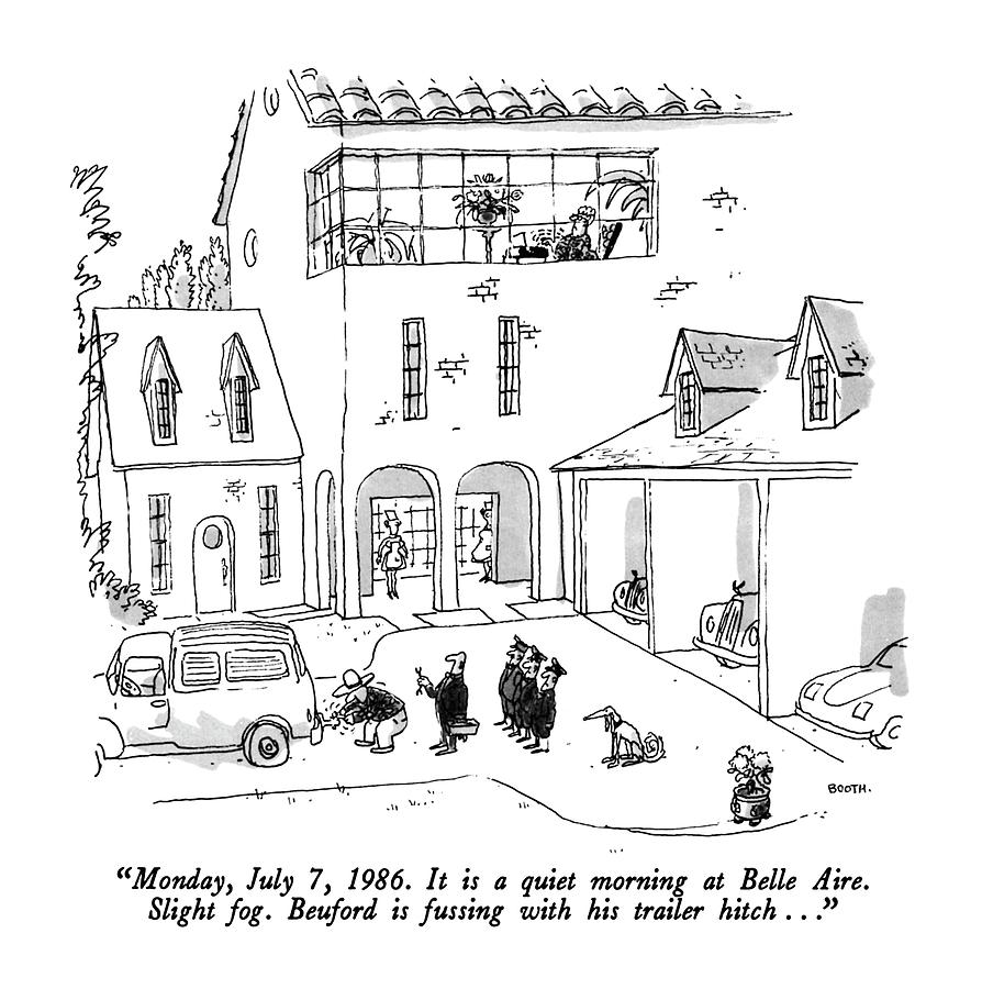 Monday, July 7, 1986. It Is A Quiet Morning Drawing by George Booth