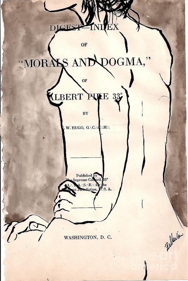 Morals and Dogma Drawing by M Bellavia