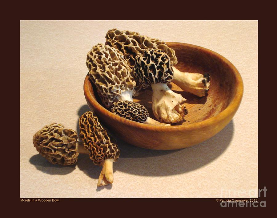 Morels in a Wooden Bowl Photograph by Patricia Overmoyer
