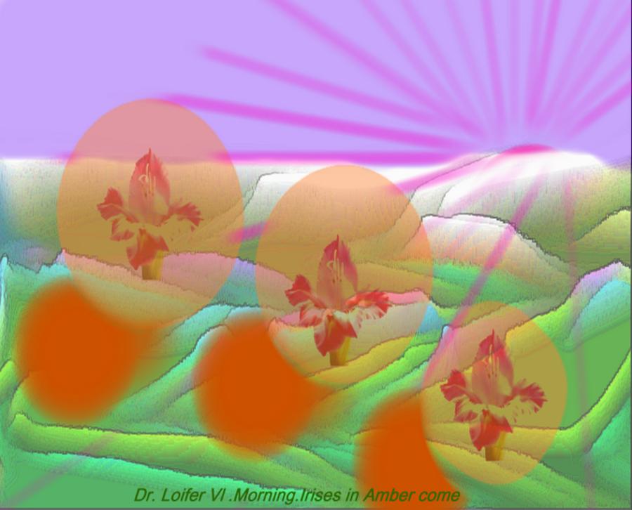 Morning.Irises in Amber come Digital Art by Dr Loifer Vladimir