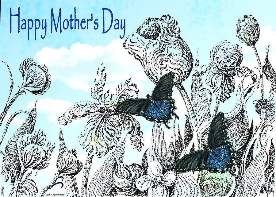 Butterfly Mixed Media - Mothers Day by Lizi Beard-Ward