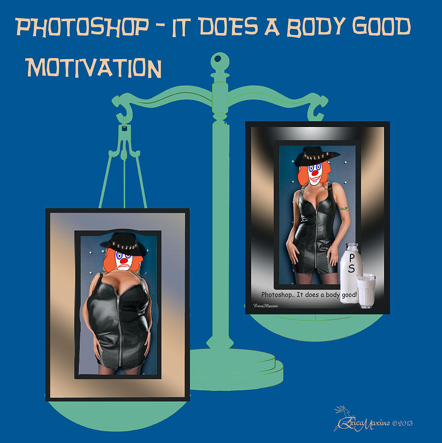 Fat Photograph - Motivation by Ericamaxine Price