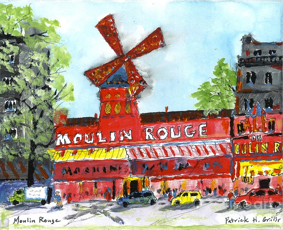 Moulin Rouge Painting by Patrick Grills