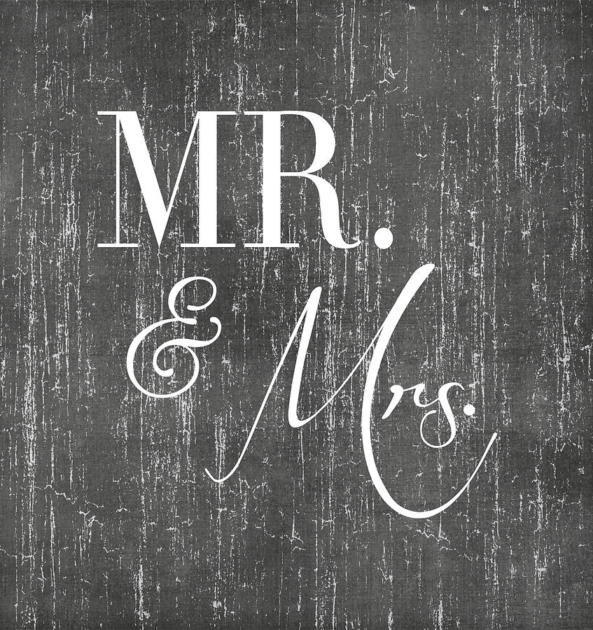 Typography Digital Art - Mr. and Mrs. by Jaime Friedman