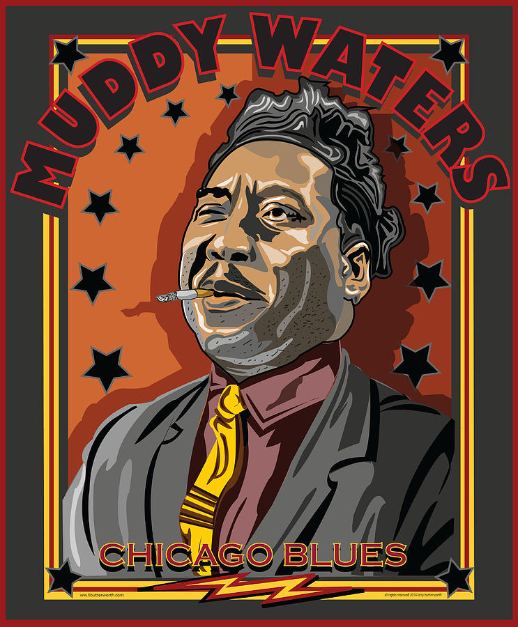 Muddy Waters Chicago Blues Digital Art by Larry Butterworth